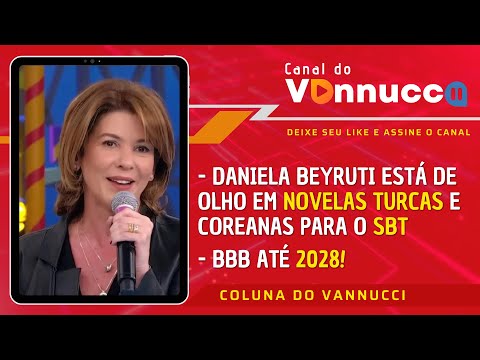 COLUNA DO VANNUCCI (01/03): A GRADE DE PROGRAMAÇÃO DO SBT E BBB ATÉ 2028