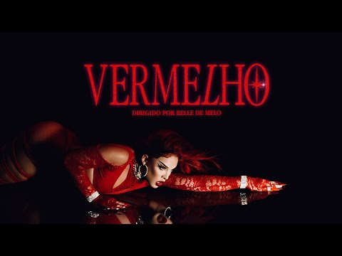 GLORIA GROOVE - VERMELHO (CLIPE OFICIAL)