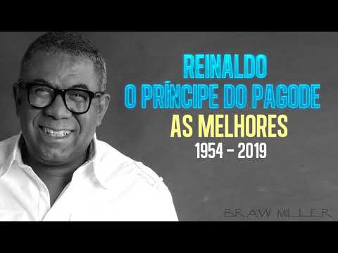 Reinaldo o Príncipe do Pagode - As Melhores