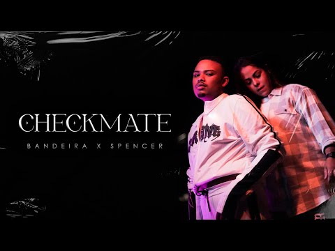 Bandeira - Checkmate Feat. Spencer