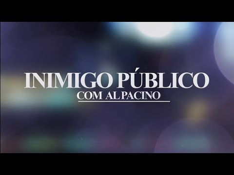 Nesse Mês - Inimigo Público Com Alpacino