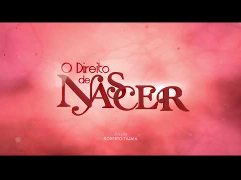 Abertura da novela "O Direito de Nascer" (2018)  | TV Aparecida - HD