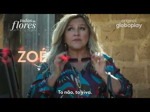 Todas As Flores | Novela Original Globoplay