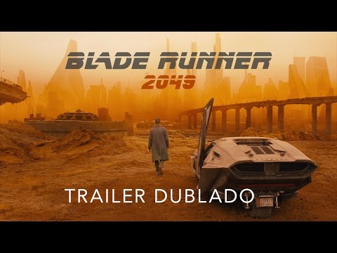 Blade Runner 2049 | Trailer Dublado | 5 de outubro nos cinemas