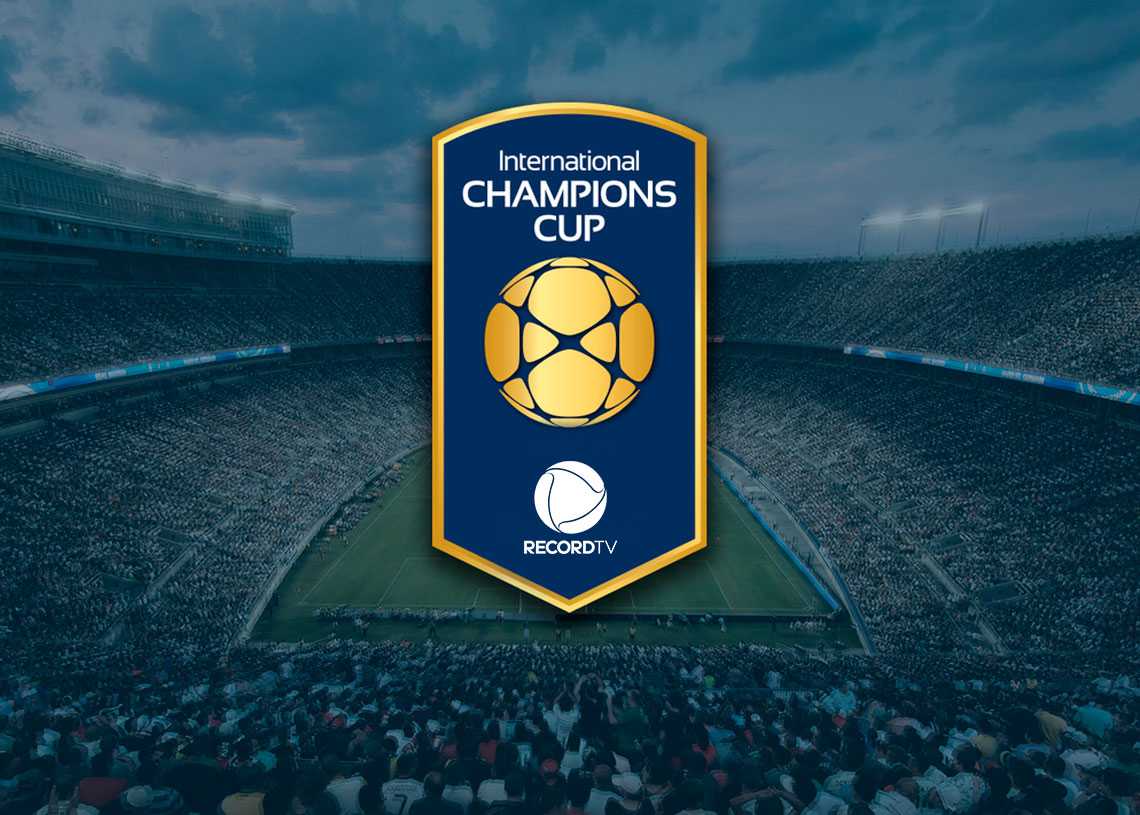 International Champions Cup na Record TV