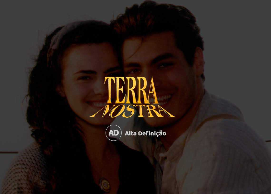 Resumo da novela Terra Nostra