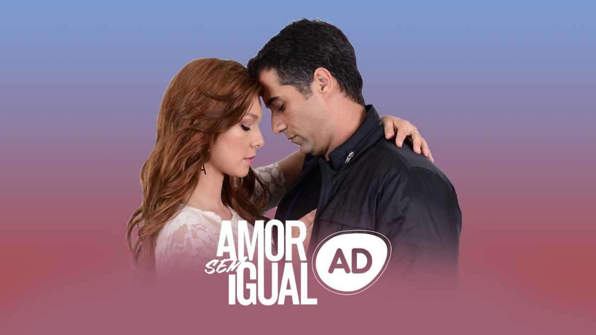 Logo do resumo da novela Amor Sem Igual