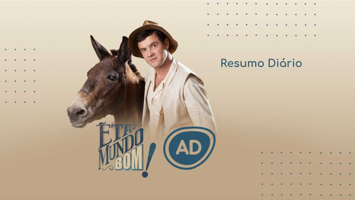 Logo do Resumo diário da novela Êta Mundo Bom!