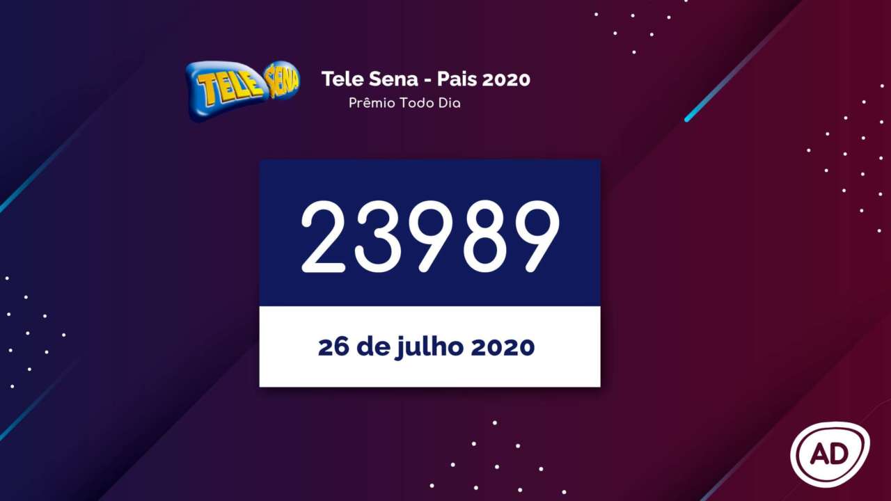 Resultado Tele Sena de Pais 2020 Prêmio Todo Dia 26/07