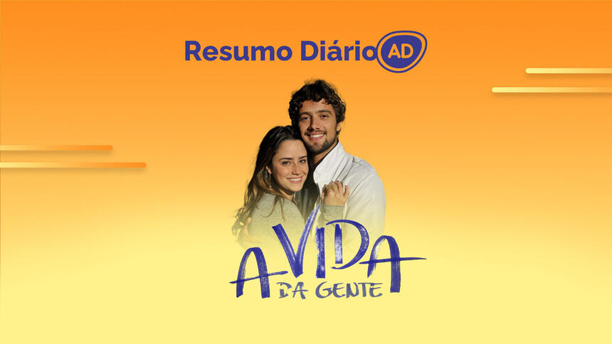 Logo do resumo diário da novela A Vida da Gente, exibida na Globo