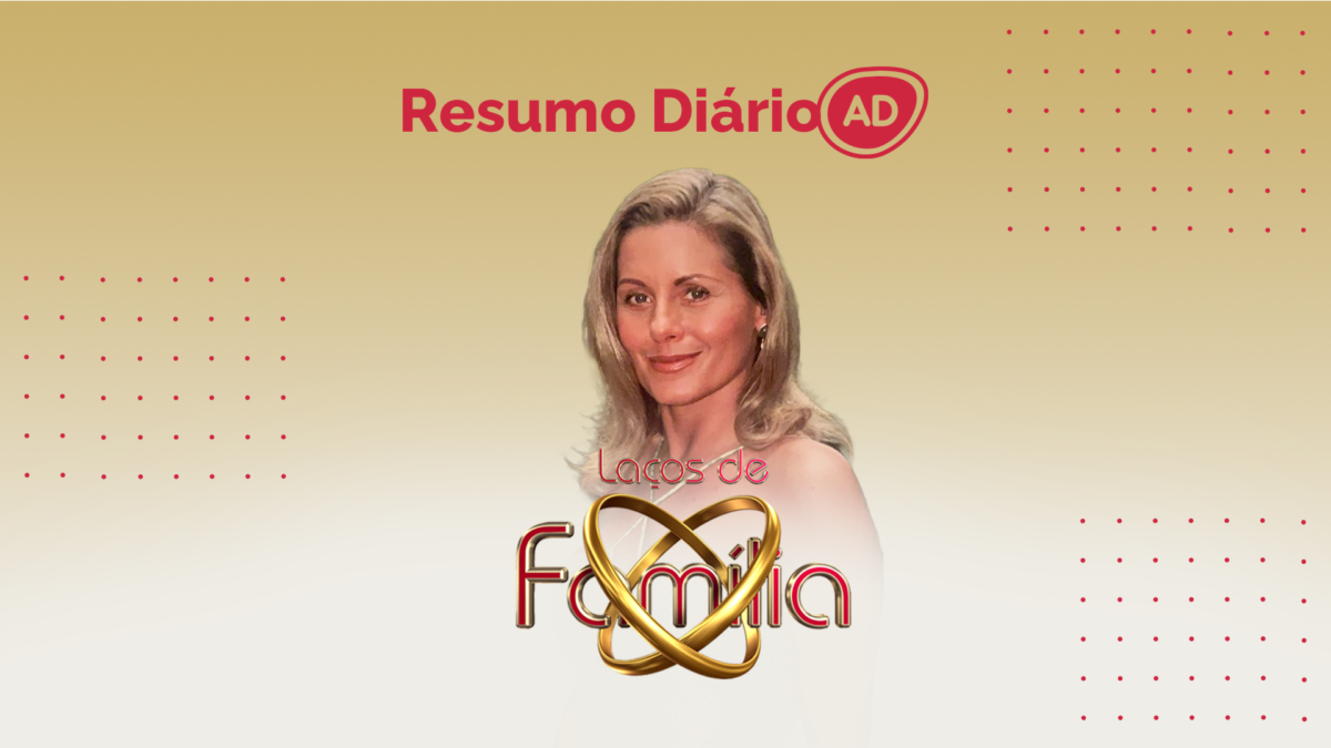 Logo do resumo diário da novela Laços de Família, exibida no Vale a Pena ver de Novo da Globo