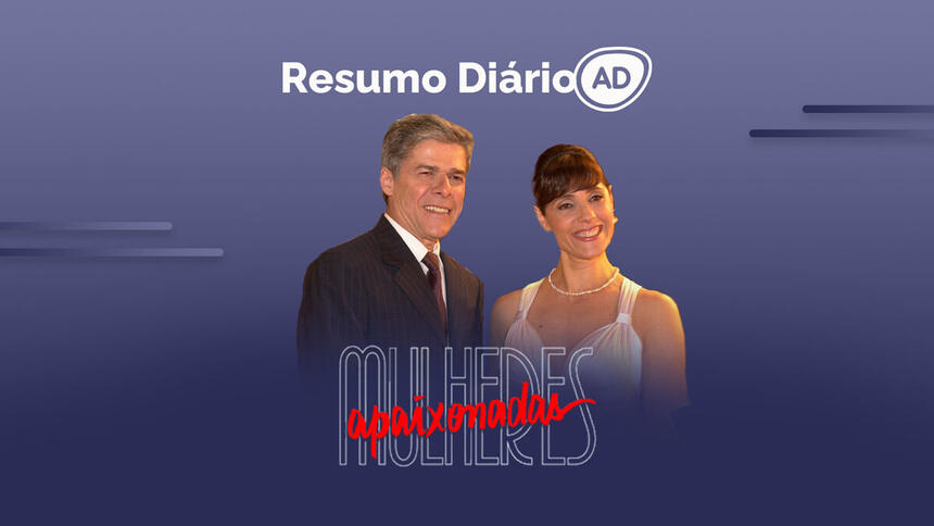 Logo do resumo diário da novela Mulheres Apaixonadas no canal Viva.