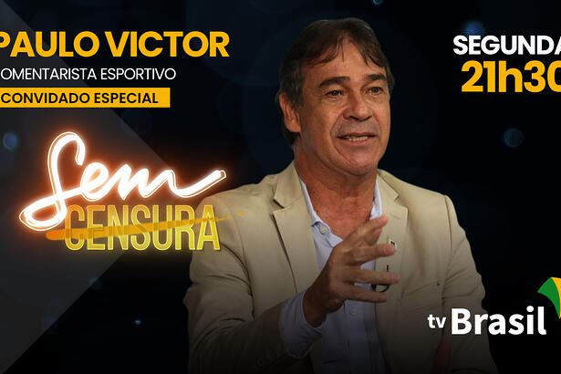 Paulo Victor, ex-goleiro da seleção é o convidado do Sem Censura desta segunda (26) na TV Brasil