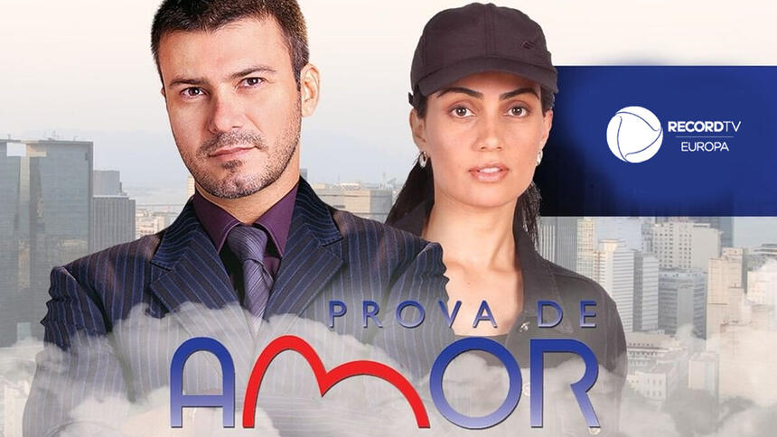 Divulgação da novela Prova de Amor na Record TV Europa