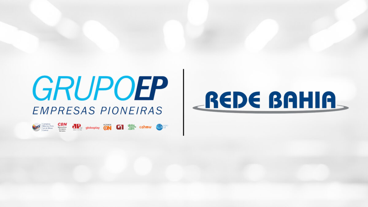Grupo EP e Rede Bahia, afiliadas da TV Globo se unem para investimento em startup