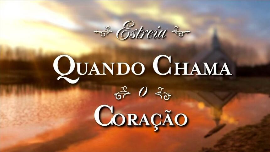 Logo da série Quando Chama o Coração - When Calls The Heart