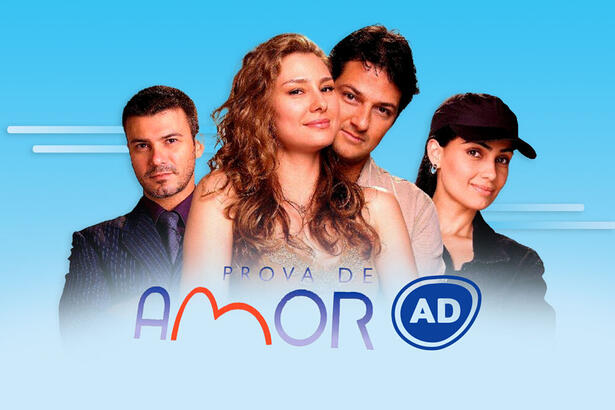 Protagonistas da novela Prova de Amor na arte de divulgação do resumo semanal