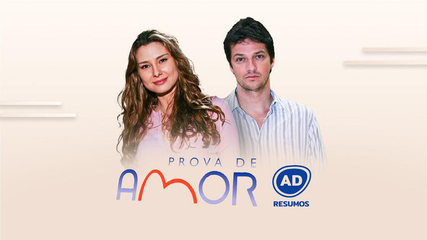 Divulgação do resumo diário da novela Prova de Amor, exibida na Record TV