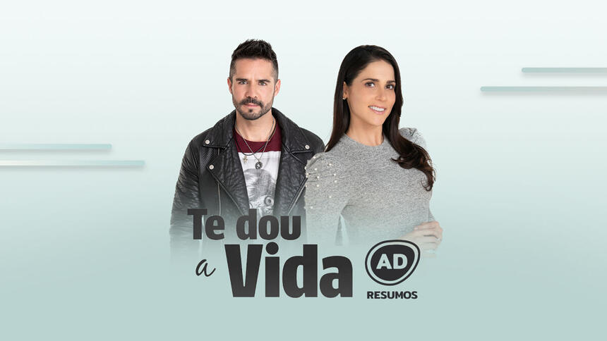 Divulgação do resumo diário da novela Te Dou a Vida, exibida no SBT