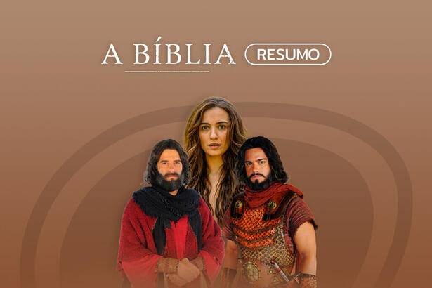 Logo do resumo semanal da novela A Bíblia