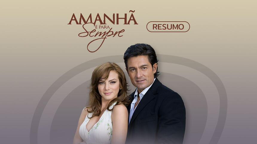 Logo do resumo diário da novela Amanhã é Para Sempre no SBT