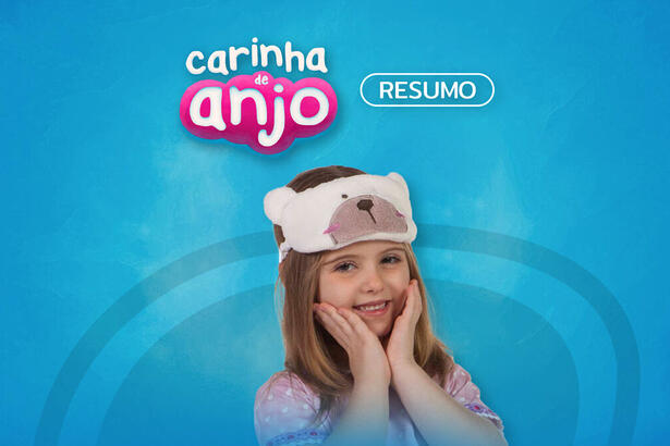 Logo do resumo diário da novela Carinha de Anjo