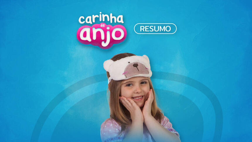 Logo do resumo diário da novela Carinha de Anjo