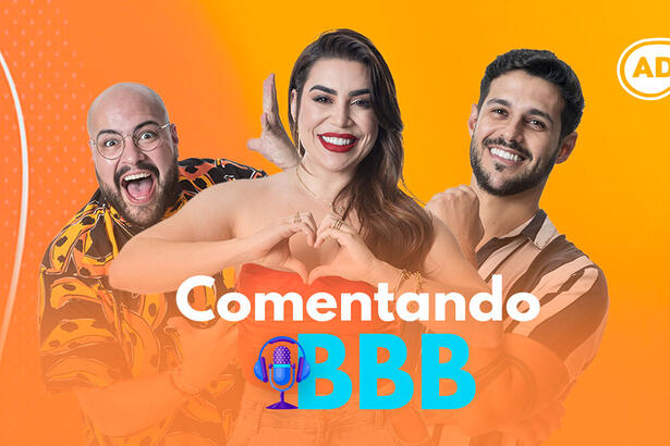 Capa do segundo episódio do Podcast Comentando BBB 22 com Naiara Azevedo, Tiago Abravanel e Rodrigo na capa