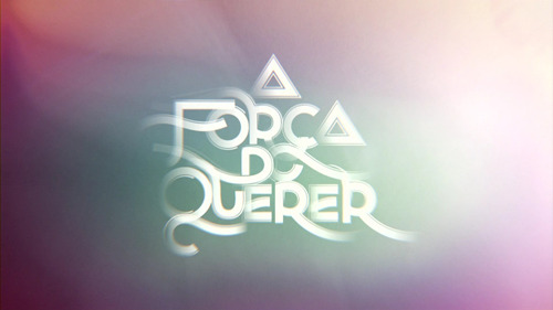 Logo da novela A Força Do Querer