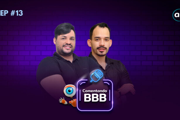 Berg Araújo e Jefferon Oliveira na capa do podcast comentando BBB episódio 13