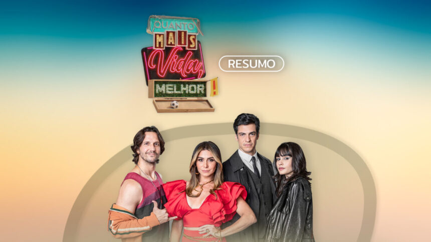 Logo do resumo semanal da novela Quanto Mais Vida, Melhor! da TV Globo