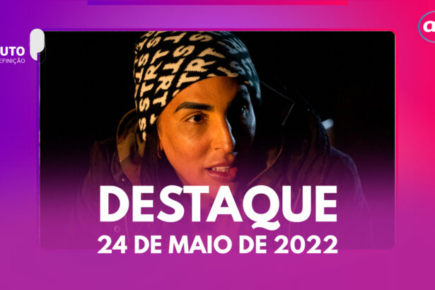 Pepita em A Ponte, destaque do podcast Minuto Alta Definição do dia 24 de maio de 2022