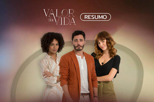 Arte de divulgação do resumo da novela Valor da Vida