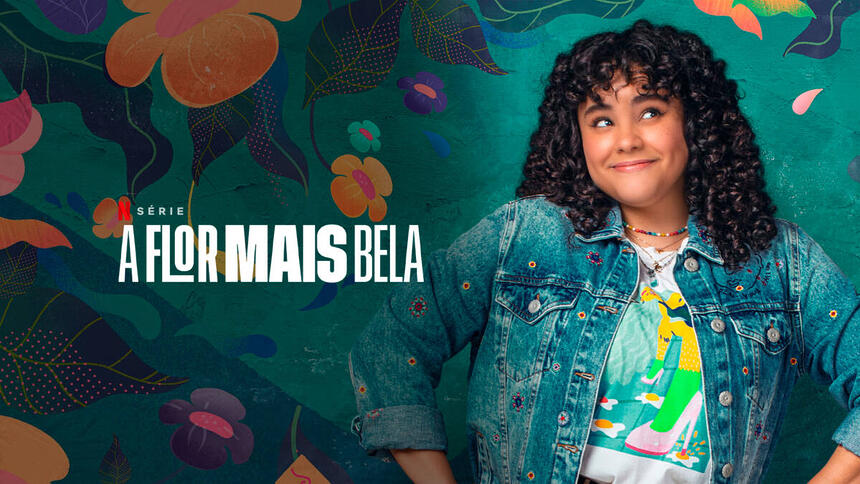 Capa de divulgação da série A Flor Mais Bela, da Netflix