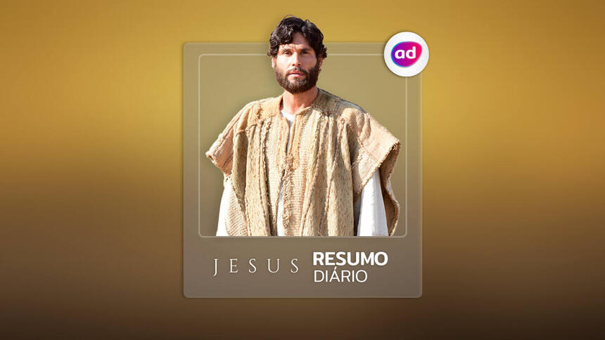 Arte de divulgação do resumo diário da Novela Jesus