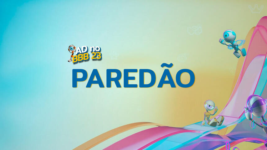 Arte de divulgação do Paredão do BBB 23