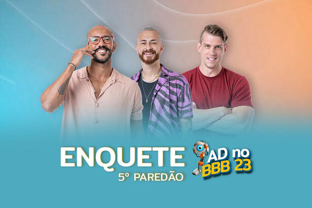 Ricardo, Fred e Cristian na arte de divulgação da enquete do quinto Paredão do BBB 23