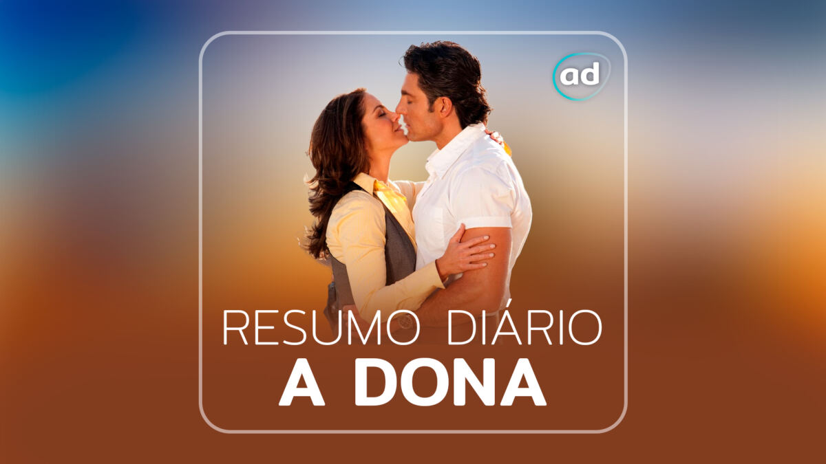 Arte de divulgação do resumo diário da novela A Dona exibida no SBT