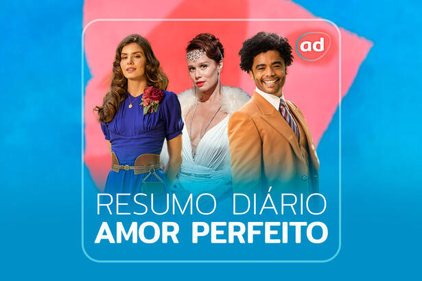 Arte gráfica do resumo diário da novela Amor Perfeito da TV Globo