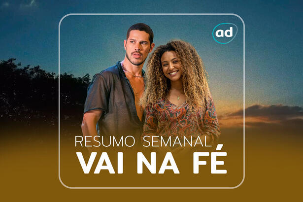 Arte gráfica do resumo semanal da novela Vai na Fé