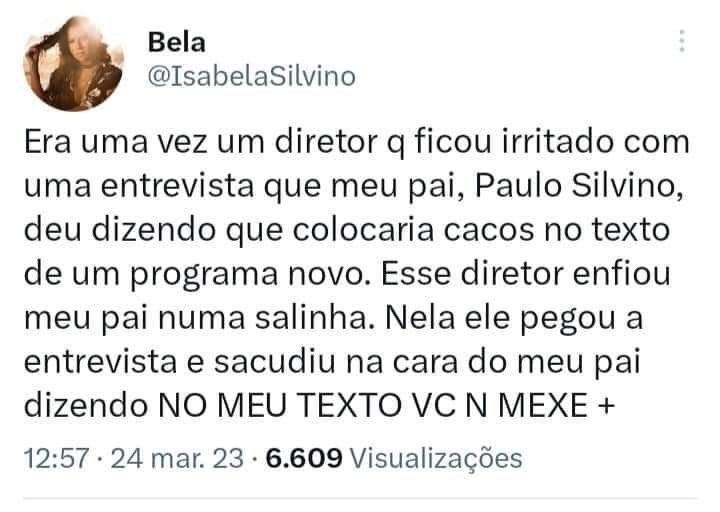 Tweets de Isabela Silvino, filha de Paulo Silvino, humorista da TV Globo