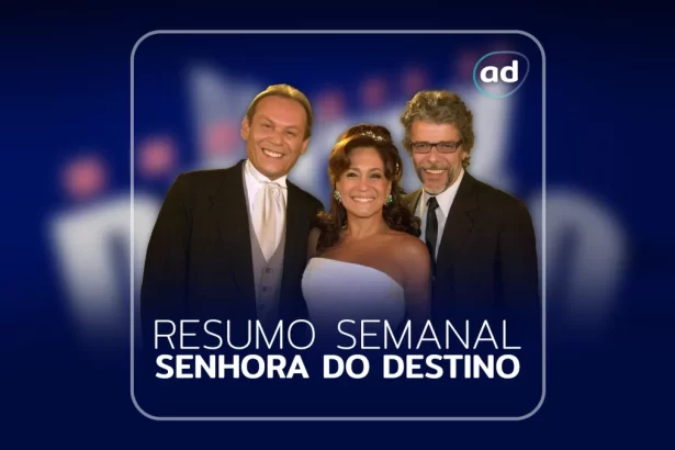 Arte do resumo semanal da novela Senhora do Destino no Viva