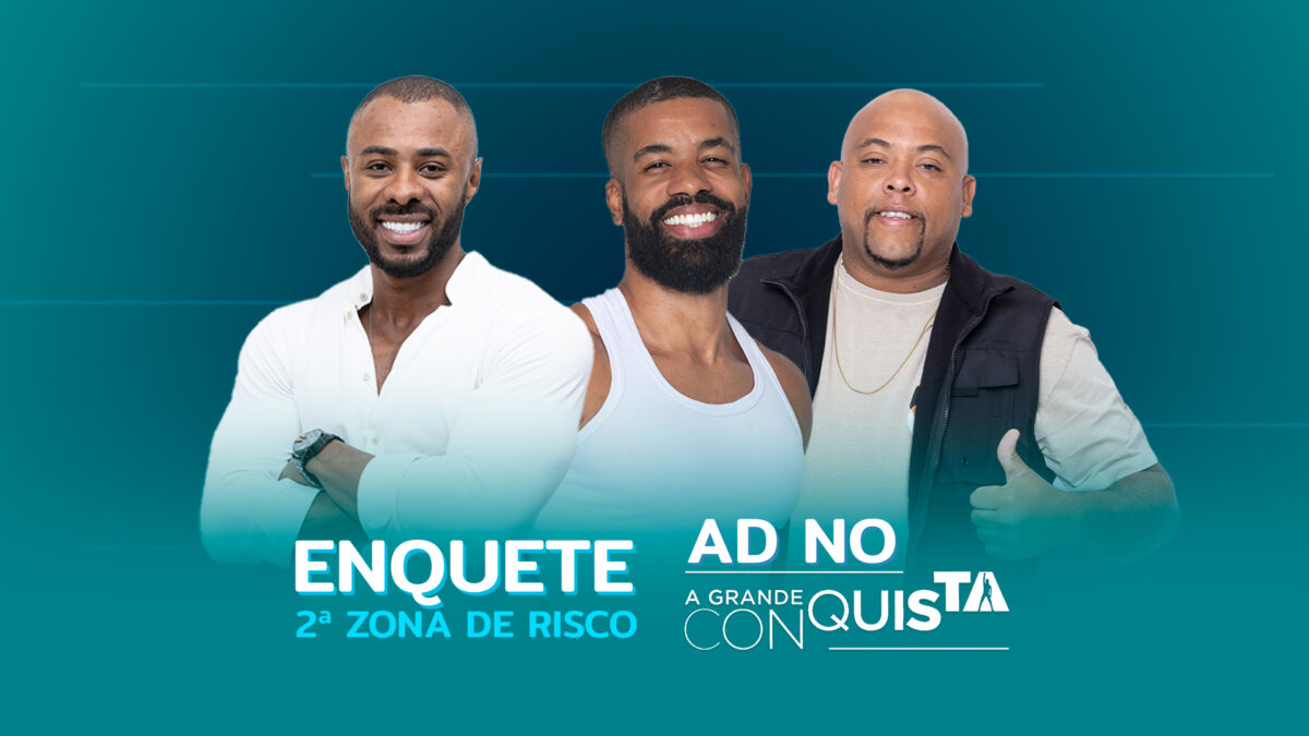 Glauco, Ronaldo e Lukinhas na arte de divulgação da 2ª Zona de Risco de A Grande Conquista