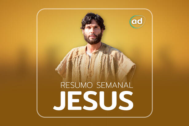 Arte de divulgação do resumo semanal da Novela Jesus