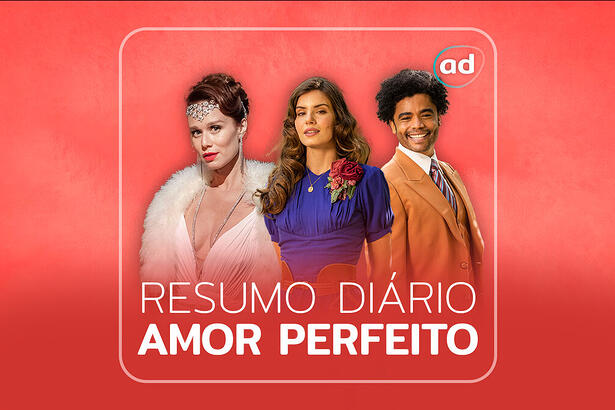 Arte gráfica do resumo diário da novela Amor Perfeito da TV Globo