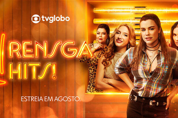 Banner da série rensga hits com as protagonistas da produção que estreia na TV Globo