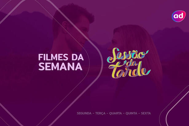 Arte dos filmes da semana da Sessão da Tarde, ao fundo cena do filme A Conselheira Amorosa