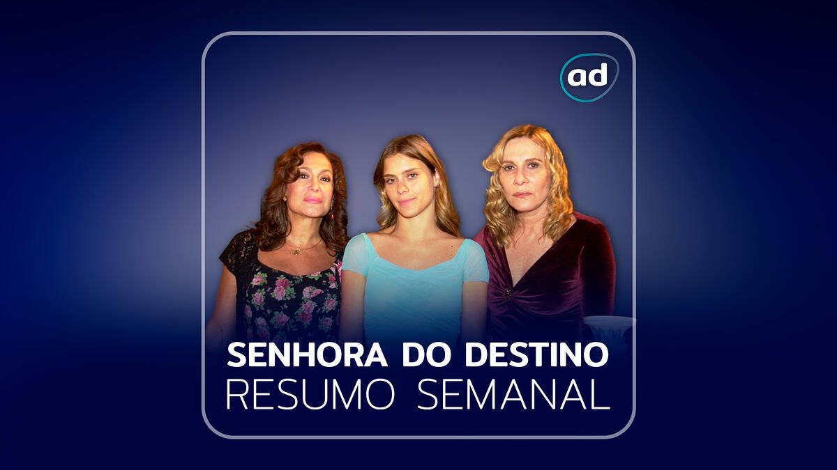 Arte do resumo da novela Senhora do Destino no Viva