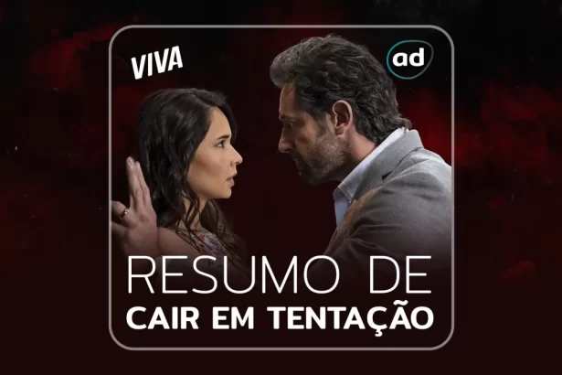 Arte do Resumo da novela Cair em Tentação do canal Viva