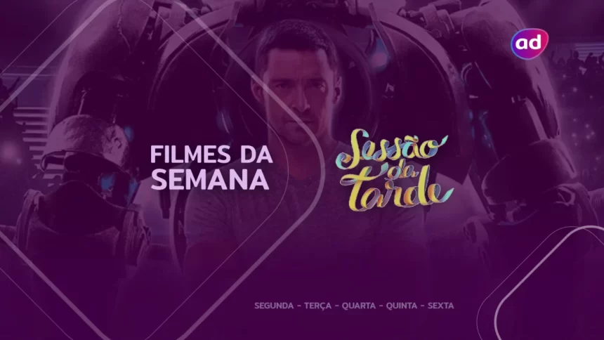 Filme Gigantes de Aço na arte da semana dos filmes da Sessão da Tarde